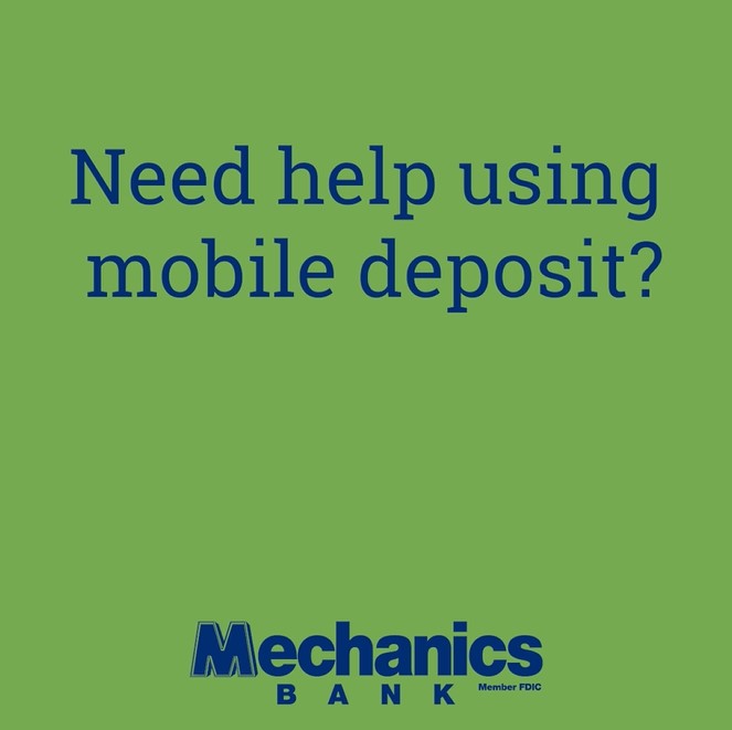 Need help using mobile deposit?
